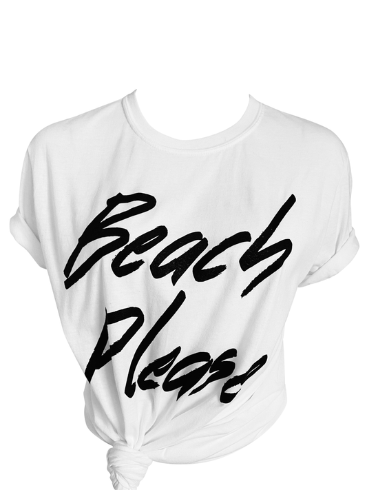 BEACH PLEASE T-SHIRT